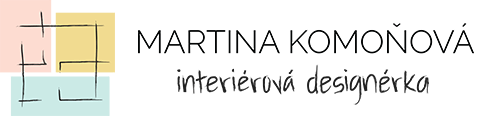 Martina Komoňová - interiérová designérka